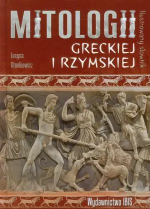 Ilustrowany słownik mitologii greckiej i rzymskiej