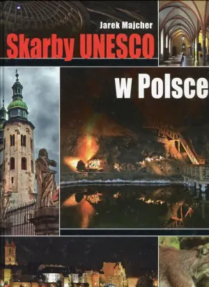 Skarby UNESCO w Polsce
