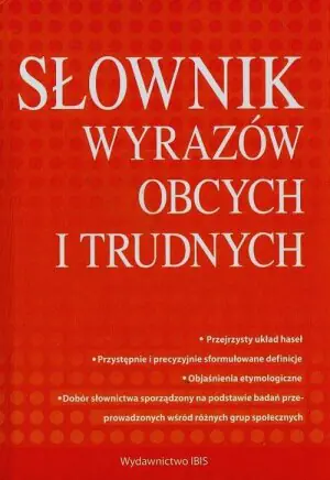 Słownik wyrazów obcych i trudnych 