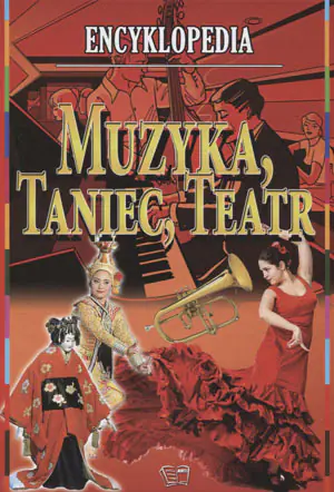 Encyklopedia - muzyka, taniec, teatr Arti