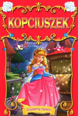 Czytamy razem. Kopciuszek