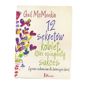 12 Sekretów kobiet które osiągnęły sukces