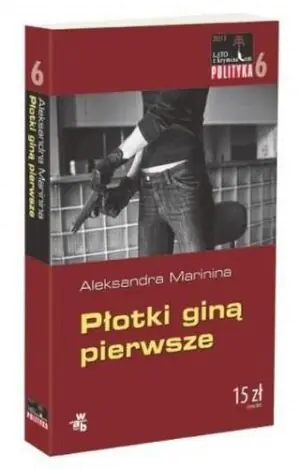Płotki giną pierwsze. Anastazja Kamieńska. Tom 6