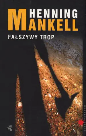 Komisarz Wallander. Tom 5. Fałszywy trop