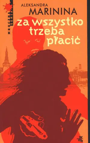 Anastazja Kamieńska. Tom 10. Za wszystko trzeba płacić