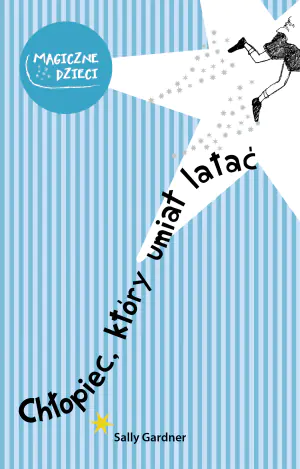 Chłopiec, który umiał latać