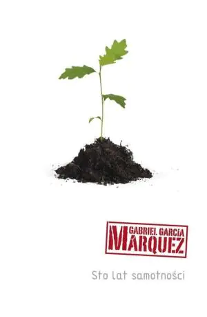 Sto lat samotności Gabriel Garcia Marquez