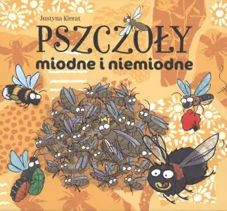 Pszczoły miodne i niemiodne
