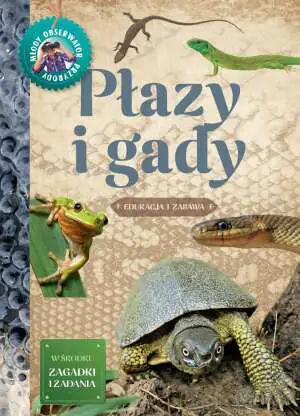 Płazy i gady