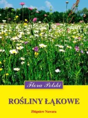 Flora Polski. Rośliny łąkowe