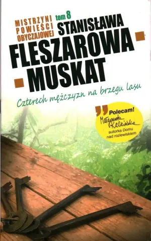 Kolekcja. tom 8. czterech mężczyzn na brzegu lasu