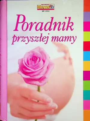 Poradnik przyszłej mamy