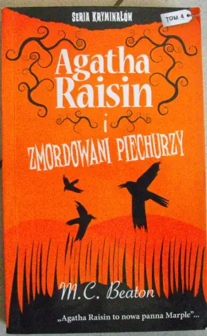 Agata raisin I zamordowani piechurzy
