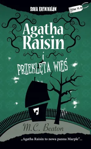 Agatha Raisin i przeklęta wieś