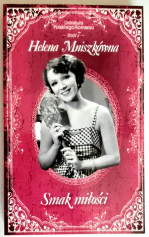 Smak miłości. Literatura Polskiego Romansu. Tom 7 