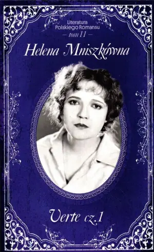 Verte. Część 1. Literatura Polskiego Romansu. Tom 11