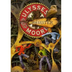 Dom luster. Ulysses Moore. Tom 3