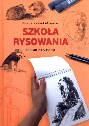 Szkoła rysowania. Zostań mistrzem 
