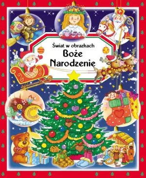 Świat w obrazkach. Boże Narodzenie