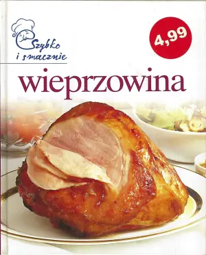 Szybko i smacznie - Wieprzowina