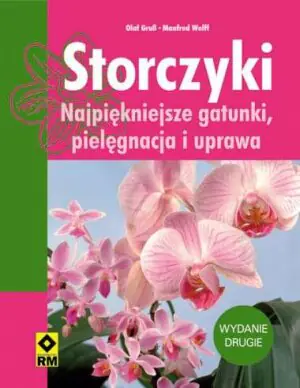 Storczyki. Najpiękniejsze gatunki, pielęgnacja i uprawa