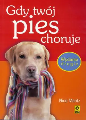 Gdy twój pies choruje