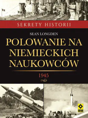 Polowanie na niemieckich naukowców 1945