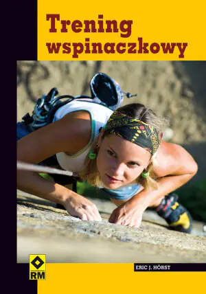 Trening wspinaczkowy Wyd. III