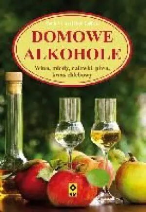 Domowe alkohole Wyd. III RM