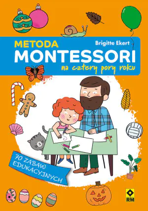 Metoda Montessori na cztery pory roku