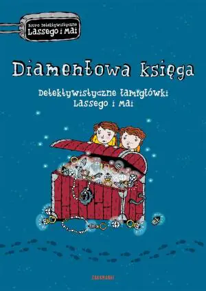 Diamentowa księga. Detektywistyczne łamigłówki Lassego i Mai
