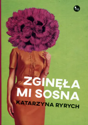 Zginęła mi sosna