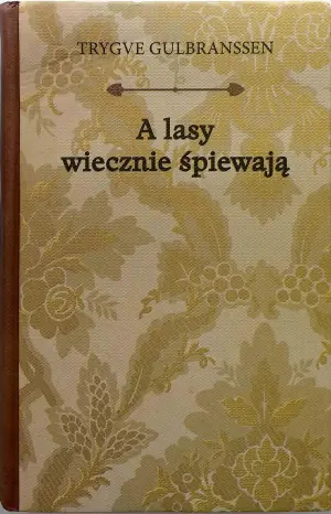 A lasy wiecznie śpiewają