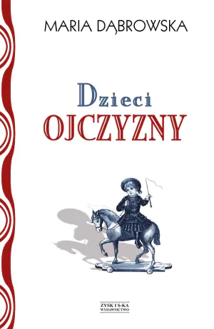 Dzieci ojczyzny. Opowiadania historyczne dla młodzieży