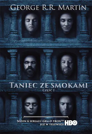 Taniec ze smokami. Część 1. Pieśń Lodu i Ognia. Tom 5