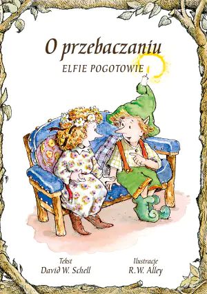 Elfie pogotowie. O przebaczaniu