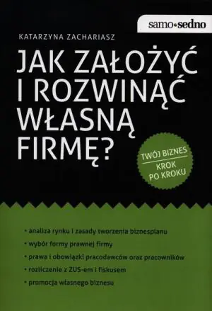Samo Sedno - Jak założyć i rozwinąć własną firmę?
