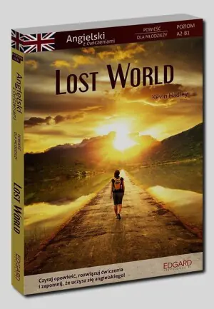 Lost World. Angielski powieść z ćwiczeniami
