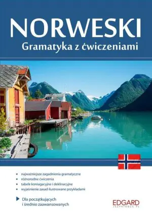 Norweski. Gramatyka z ćwiczeniami A1-B1