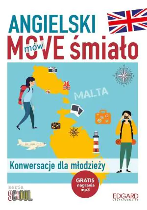 Angielski. MOVE Śmiało. Konwersacje dla młodzieży