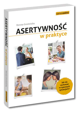 Asertywność w praktyce