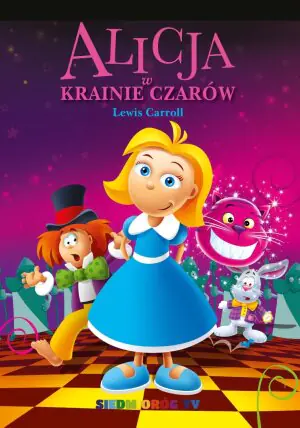 Alicja w Krainie Czarów
