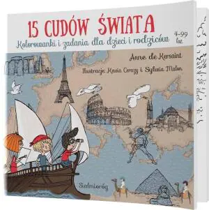 15 cudów świata. Kolorowanki i zadania dla dzieci i rodziców