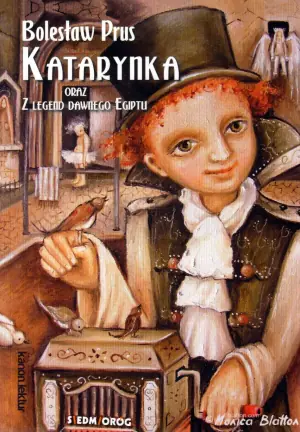 Katarynka oraz Z legend dawnego Egiptu