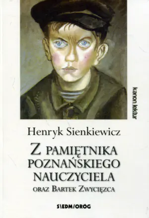 Z pamiętnika poznańskiego nauczyciela oraz Batek Zwycięzca
