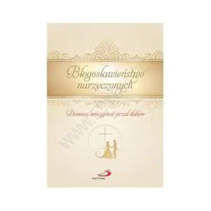 Błogosławieństwo narzeczonych