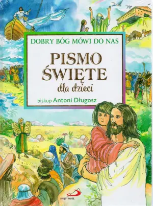 Pismo Święte dla dzieci