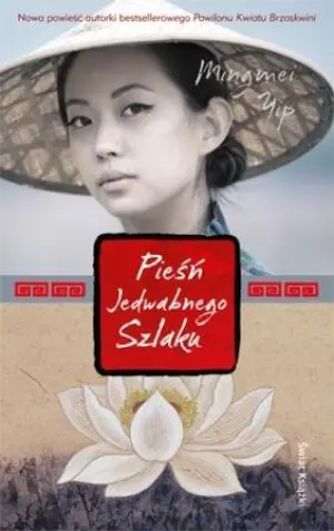 Pieśń jedwabnego szlaku