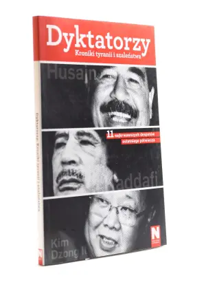 DYKTATORZY KRONIKI TYRANII I SZALEŃSTWA