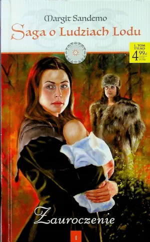 Saga o ludziach lodu Tom 1 Zauroczenie